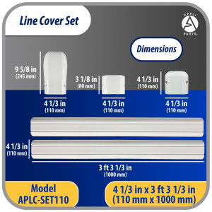Appli Parts APLC-SET110 Line Cover Set 4 in x 7.5 ft for Mini Split HVAC 7000 to 36000 BTU Includes 2 Straight Ducts, Coupling, Wall Cap, End Cap and Installation Screws