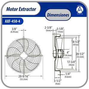 Appli Parts AXF-450-4 Extractor Axial 450 mm (17-3/4 pulg) 220-440 V, 3 ph, 60 Hz, 300 W, 1600 rpm, Rango Temperatura -30 C a 60 C, incluye aspa y base tipo jaula
